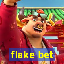 flake bet